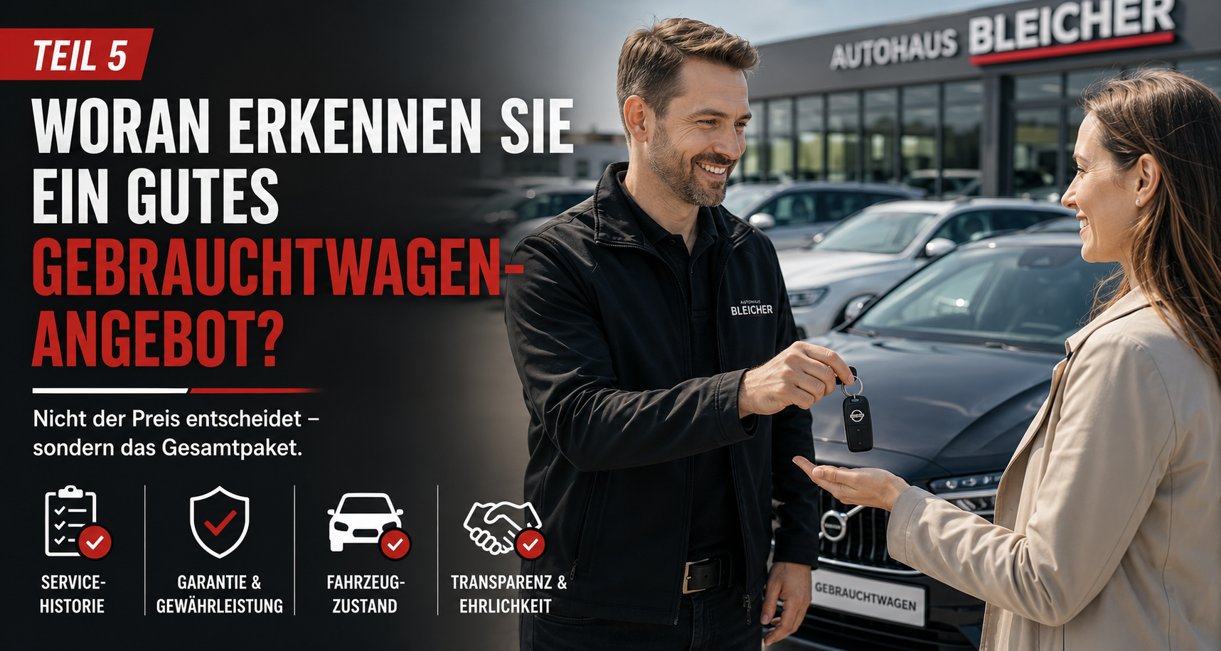 So erkennen Sie ein wirklich gutes Gebrauchtwagen-Angebot